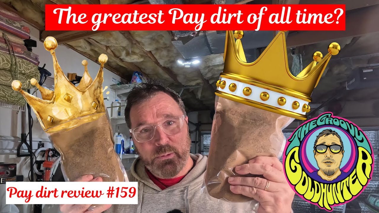 Is this Goldbay paydirt the greatest pay dirt I've ever done? The end of my  video will make you cry