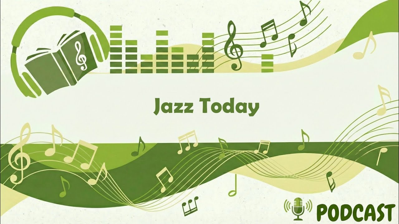 Jazz Today