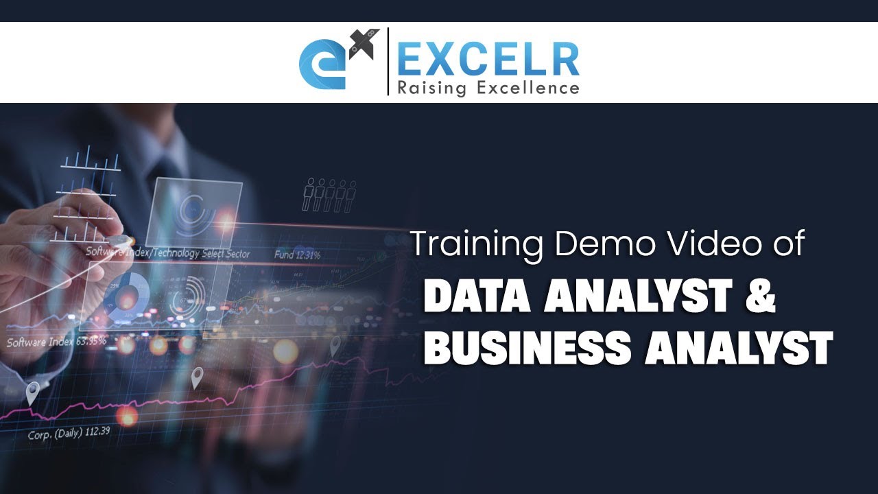 Training Demo Video of Data Analyst and Business Analyst | ExcelR