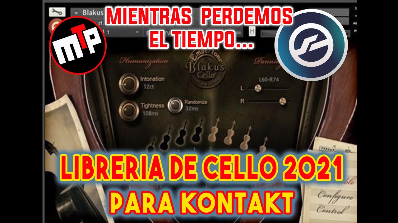 🎻🎹🎻 LIBRERIA DE CELLO 2021 PARA KONTAKT - GRATIS!!! 🎻🎹🎻 - MIENTRAS PERDEMOS EL TIEMPO!! 🎹🎻