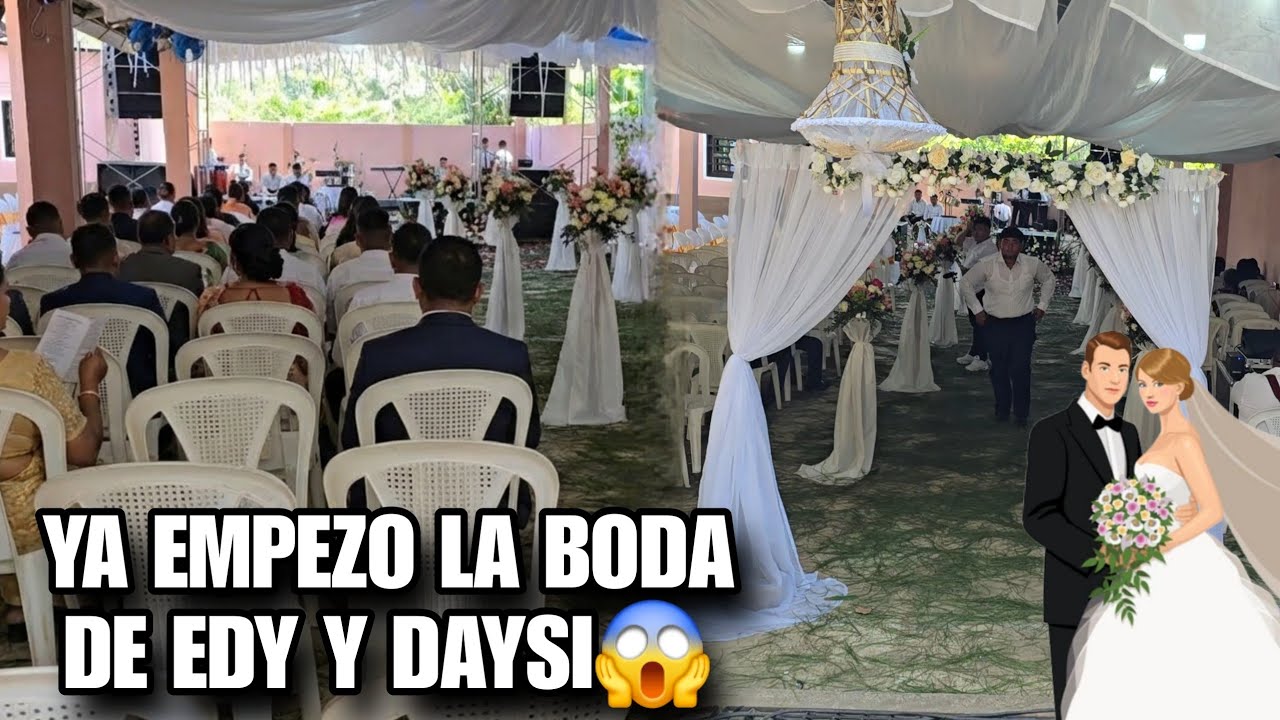 🔴Santo Dios Ya Inicio La Boda De EDY y DAYSI🤵‍♂️👰‍♀️Llegaron Todos Lo Invitados Especiales De EDY😨