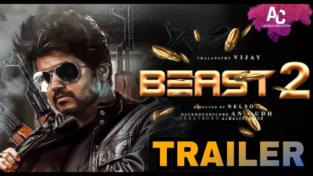Beast 2 | official | trailer tamil pooja | thalapathy vijay | sun pictures present |