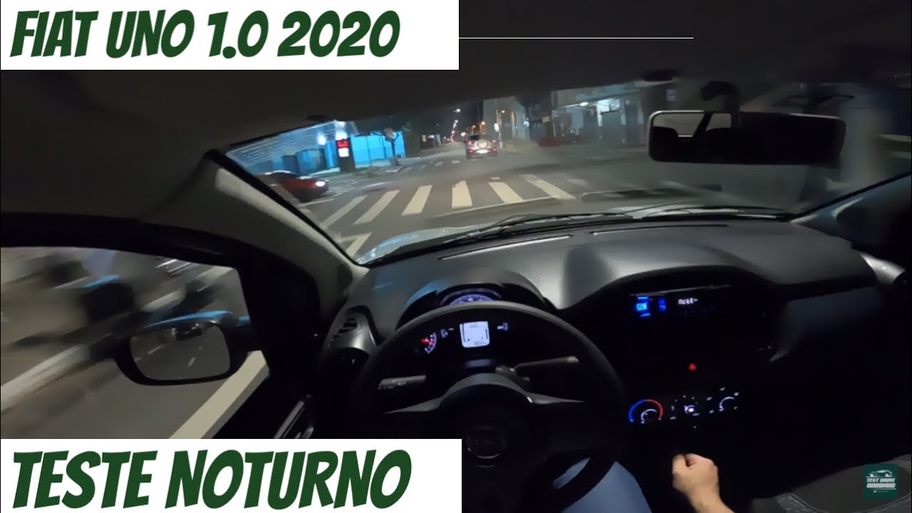 FIAT UNO 1.O 2020 | TESTE NOTURNO