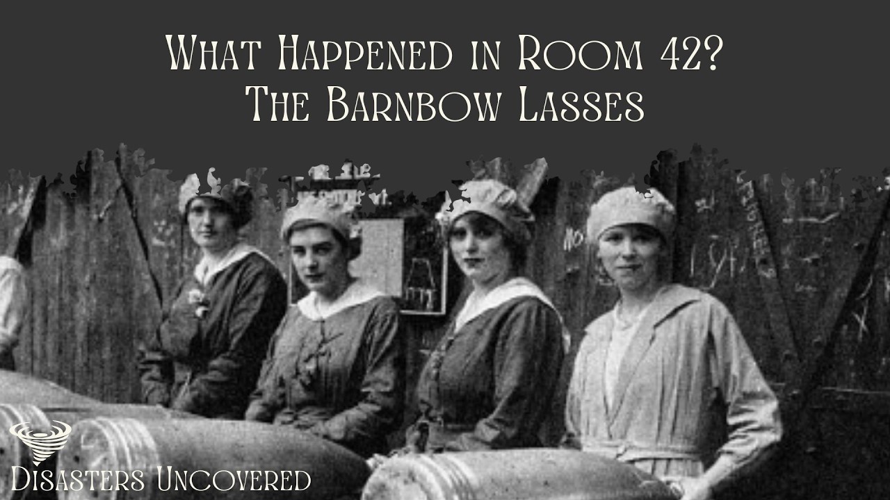 What Happened in Room 42? The Barnbow Lasses. Human Narration. A Disaster Documentary