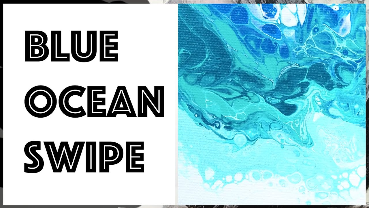 #7 Ocean Swipe / Fun Fluid Art with kids / Acrylic Pour Painting