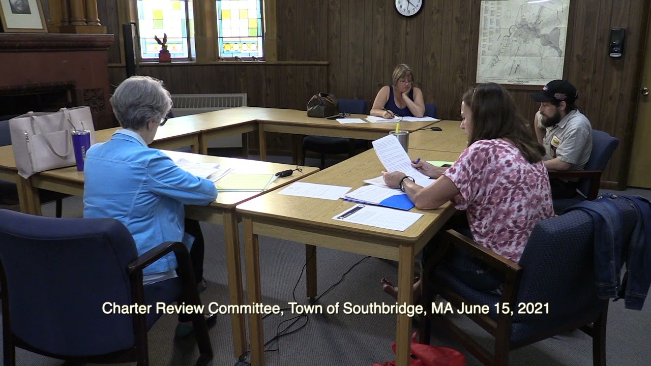 Charter Review Committee, Town of Southbridge, June 15, 2021