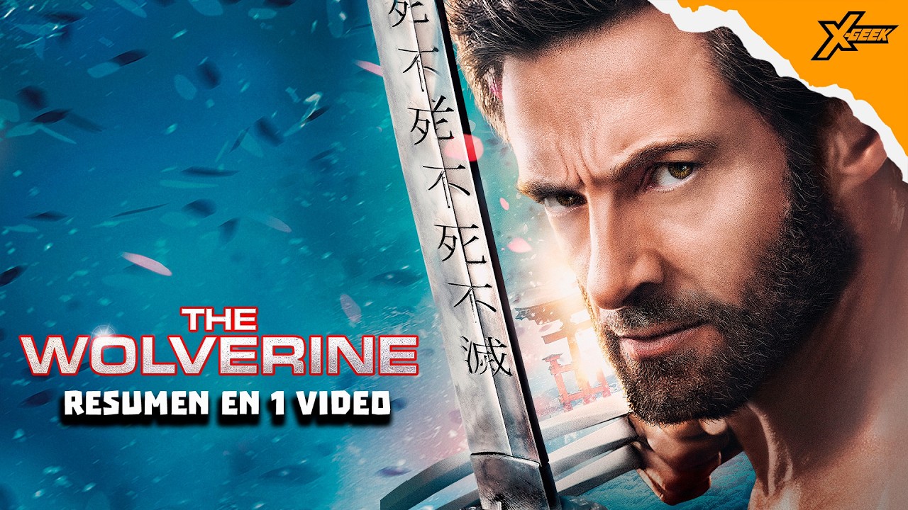 Wolverine Inmortal (2013): Resumen en 1 video