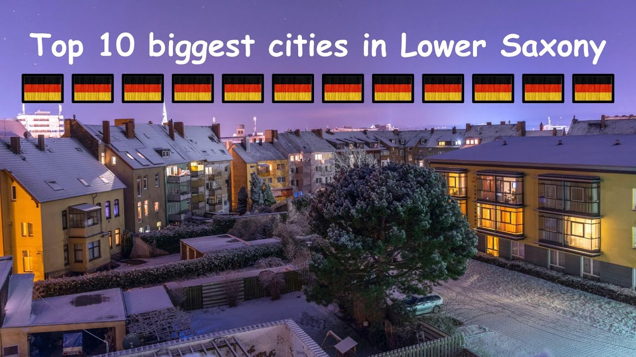TOP 10 BIGGEST CITIES IN LOWER SAXONY