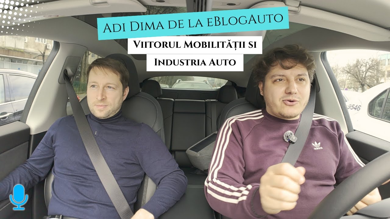 Adi Dima de la eBlogAuto: Viitorul Mobilității și Industria Auto
