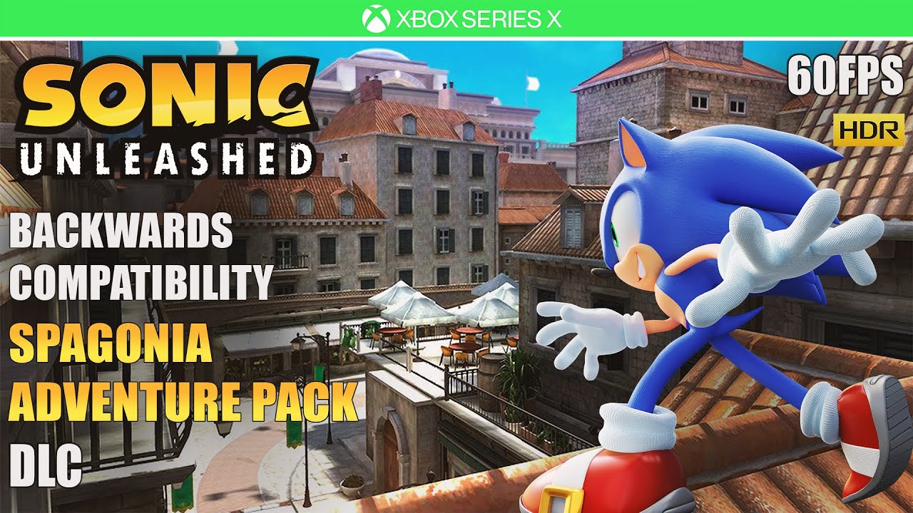 Sonic Unleashed - Spagonia Adventure Pack DLC [60FPS HDR] [XBOX SERIES X]