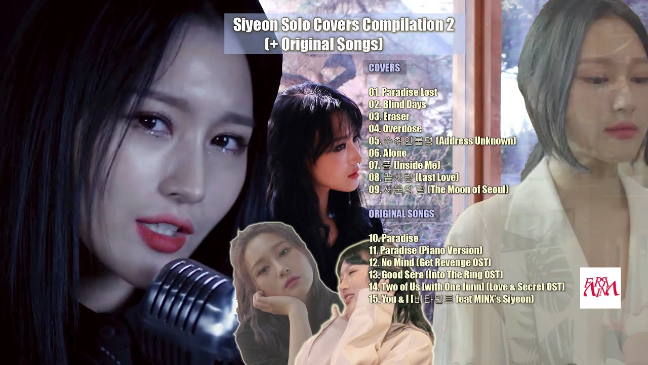 Dreamcatcher Siyeon (시연) Solo Covers Compilation 2 [+ Original Songs]