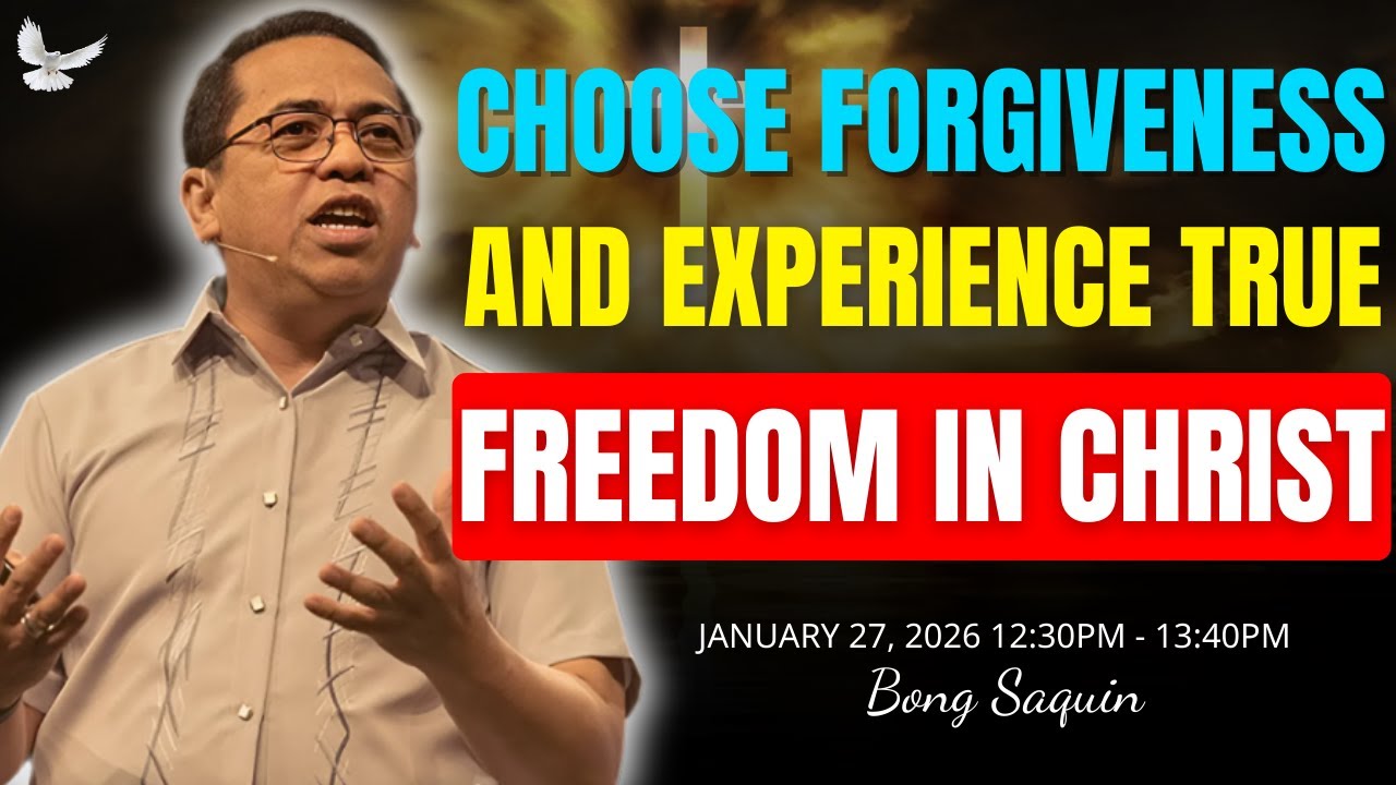 God Is Forgiving – Choose Forgiveness | Healing Hearts & Restoring Families | Bong Saquing