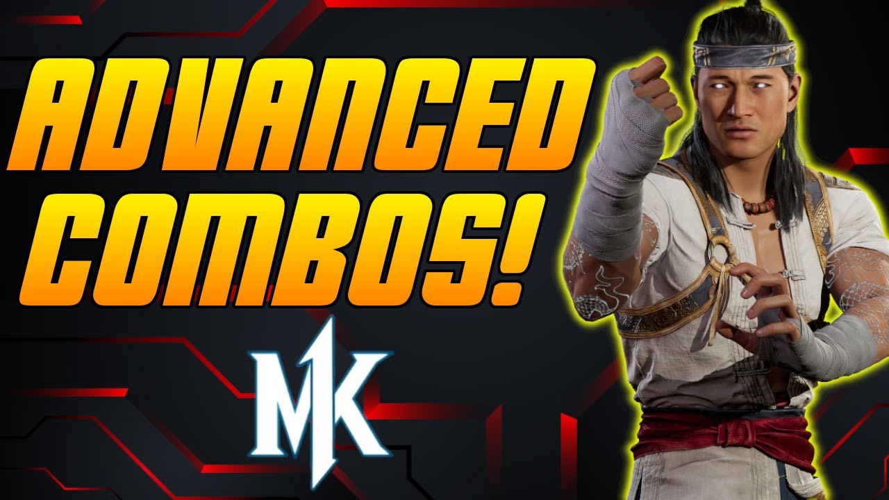 Liu Kang Combos Advanced Guide And Tutorial | Mortal Kombat 1
