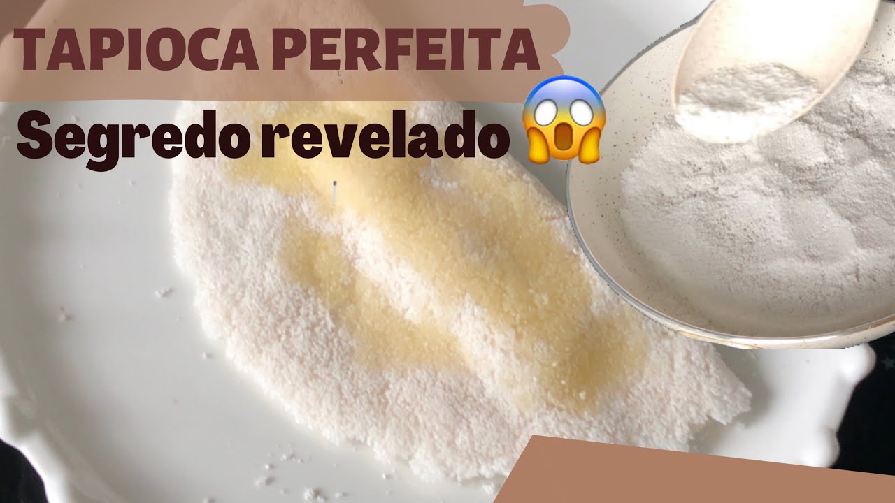 COMO FAZER A TAPIOCA PERFEITA IGUAL A DO NORDESTE