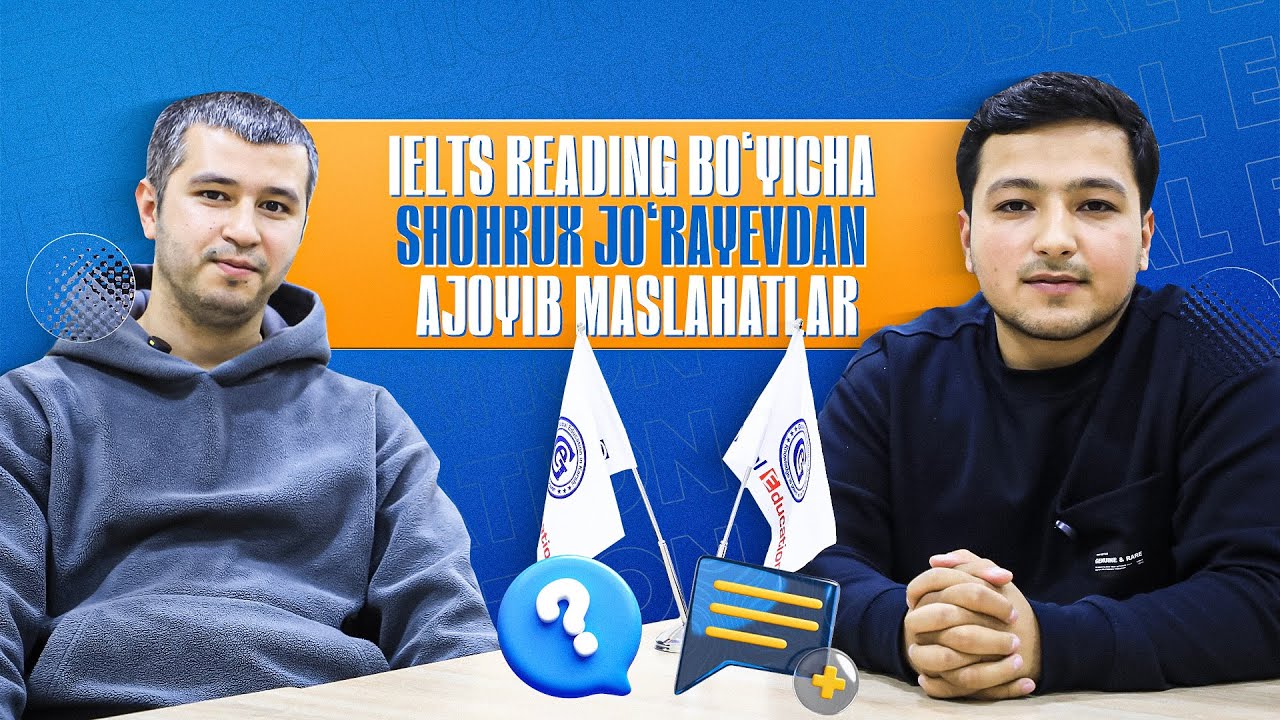 IELTS reading bo'yicha Shohrux Jo'rayevdan ajoyib maslahatlar