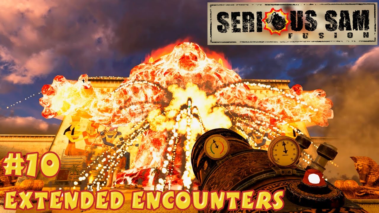 Serious Sam Fusion 2017 - Extended Encounters #10 - Episode Two: Ancient Mysteries - Levels 18-19