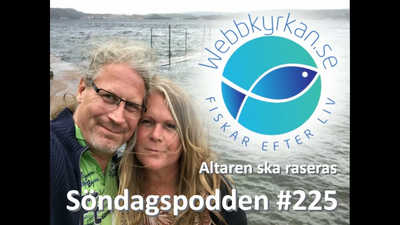 Altaren ska raseras - S&ouml;ndagspodden #225