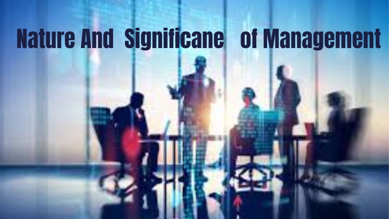 Nature & Significance of Management: Lecture 1 @jholaworld
