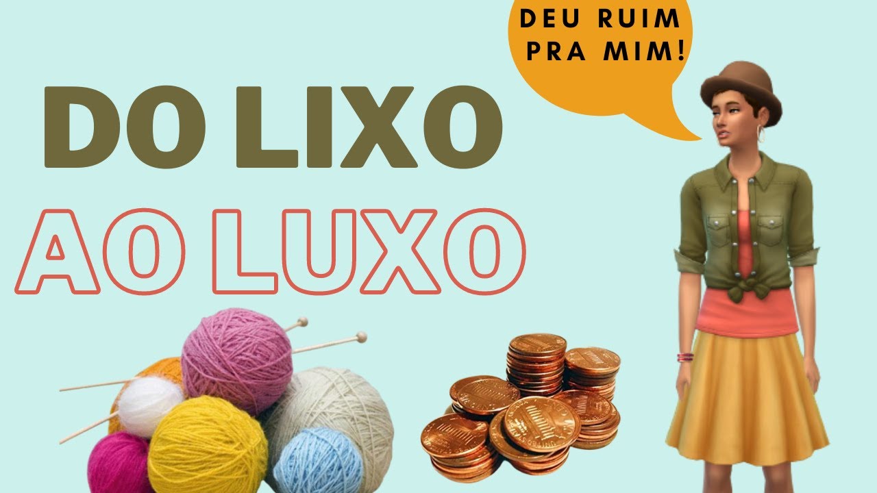 Fiz a minha Sim tricotar para viver! The Sims 4 - Do lixo ao luxo #01