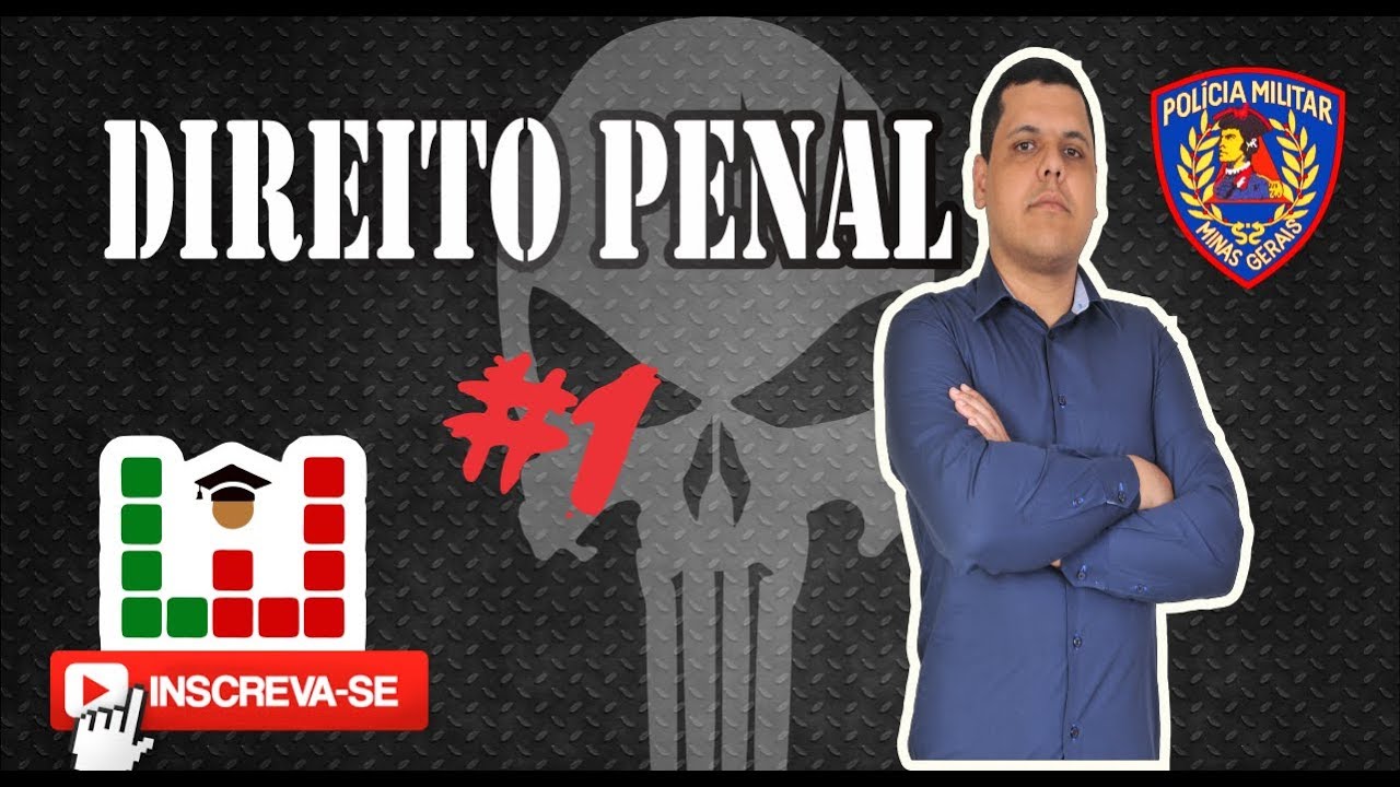 Direito Penal #1 -  PMMG - Professor Jairo Magalh&atilde;es