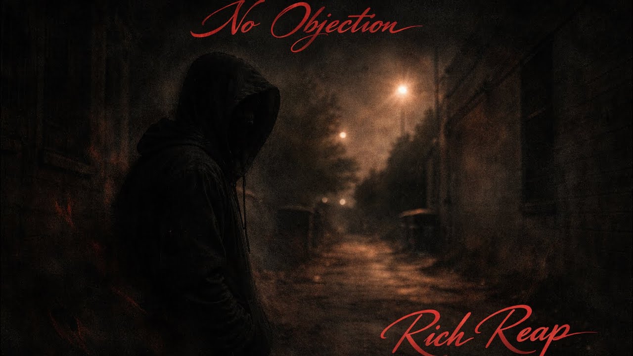 No Objection - Rich Reap (Official Visualizer)