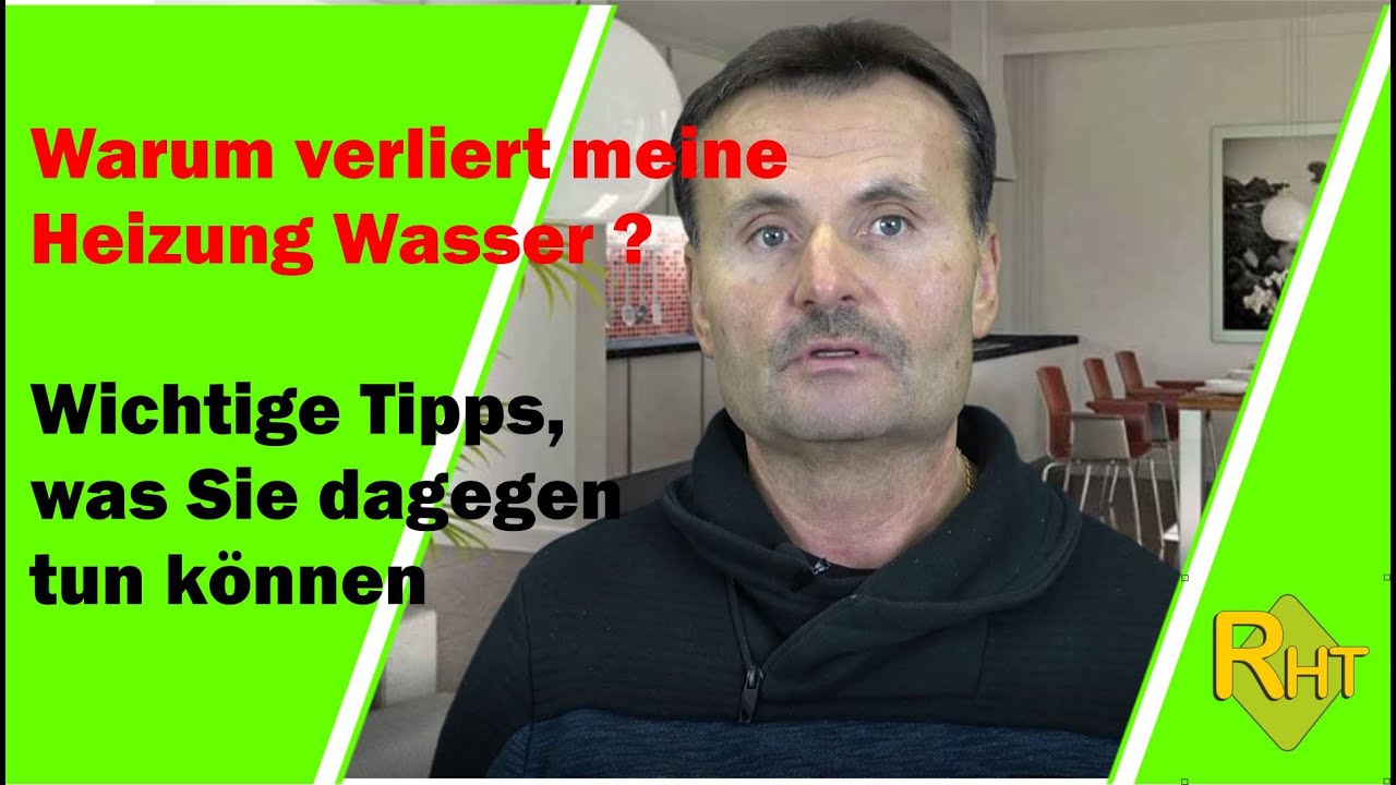 Warum verliert eine Heizung Wasser und was k&ouml;nnen Sie selbst dagegen tun