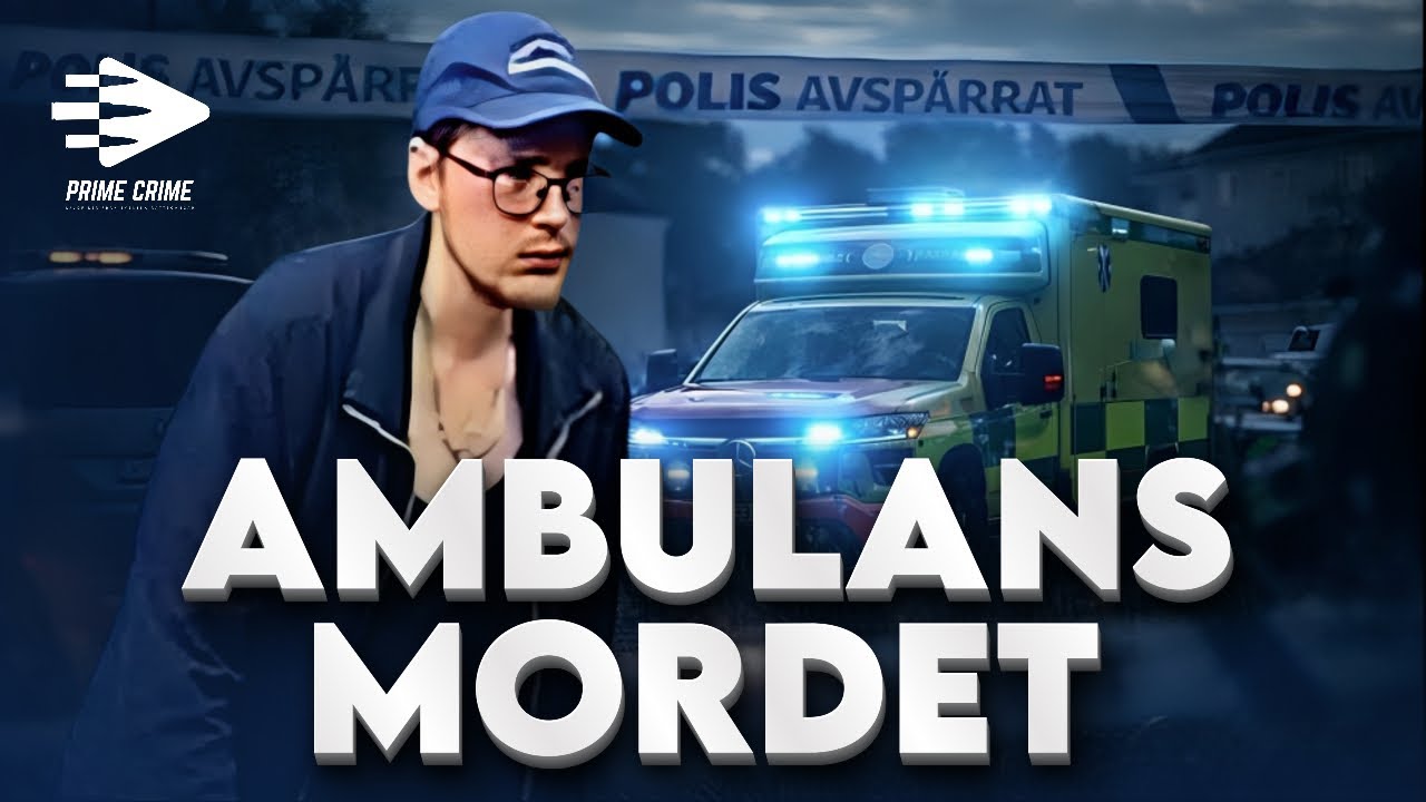 AMBULANSMORDET I HARMÅNGER | HELA RÄTTEGÅNGEN