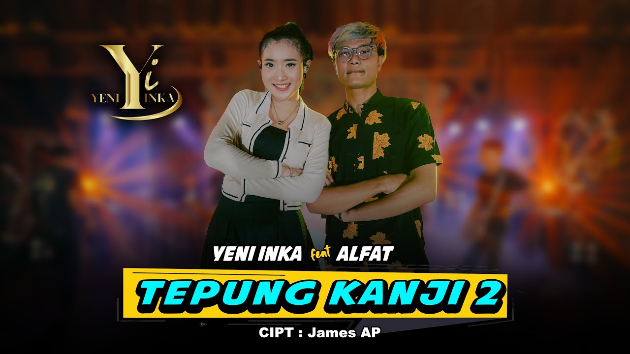 Yeni Inka feat. Alfat - Tepung Kanji 2 (Official Music Yi Production)