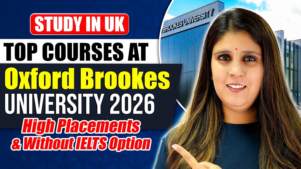 Top Courses at Oxford Brookes University 2026 | High Placements & Without IELTS Option