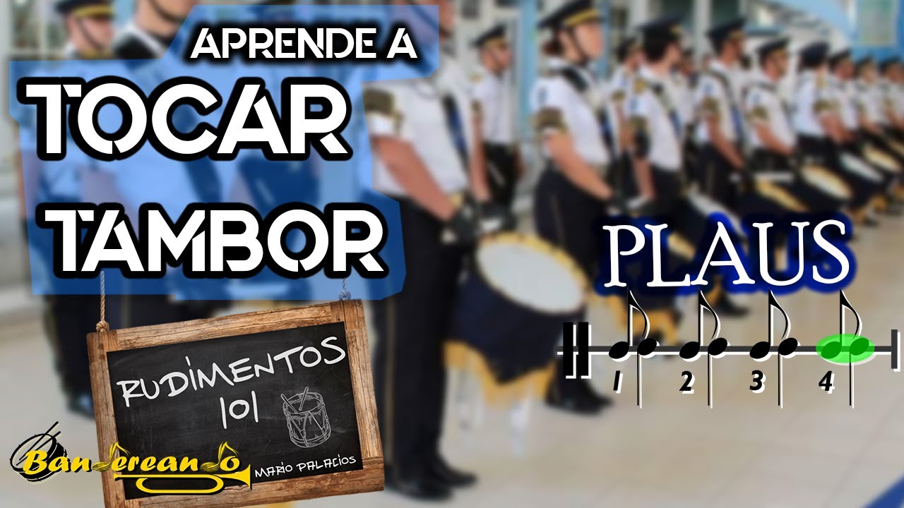 Plaus | Aprende a TOCAR TAMBOR de BANDA DE GUERRA - BdG en LÍNEA (Bandereando)