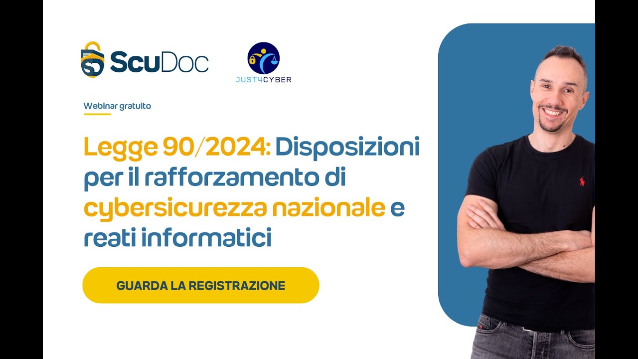 Legge 90/2024: Disposizioni per il rafforzamento di cybersicurezza nazionale e reati informatici