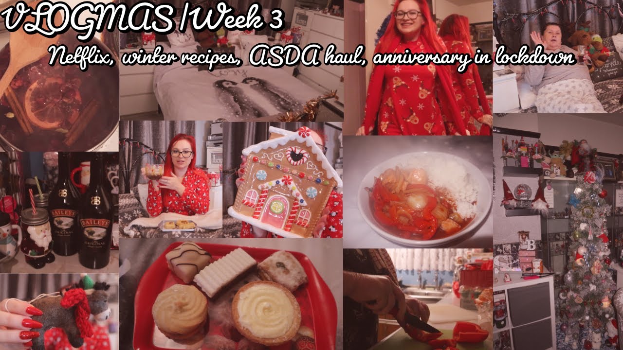 VLOGMAS Week 3|netflix, winter recipes, ASDA haul, anniversary in lockdown