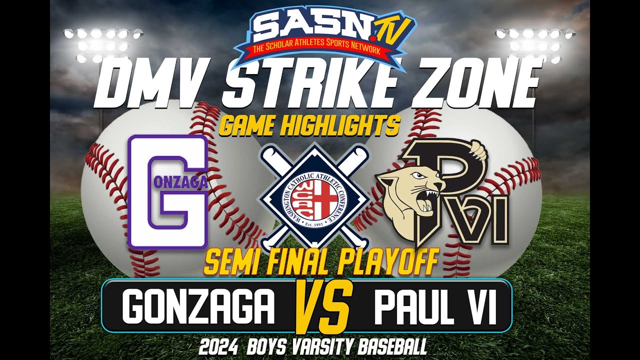 Gonzaga Eagles Vs Paul VI Panthers Semi Final Playoff Game Highlights