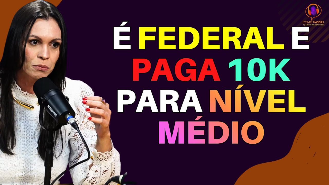 Um concurso público TOP de nível médio FEDERAL
