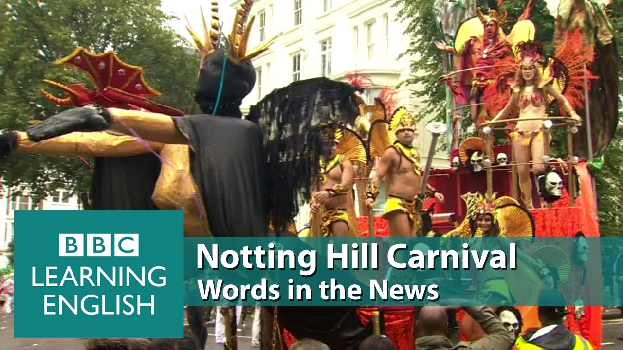 Notting Hill Carnival. Learn: costumes, sound systems, revellers, downpours