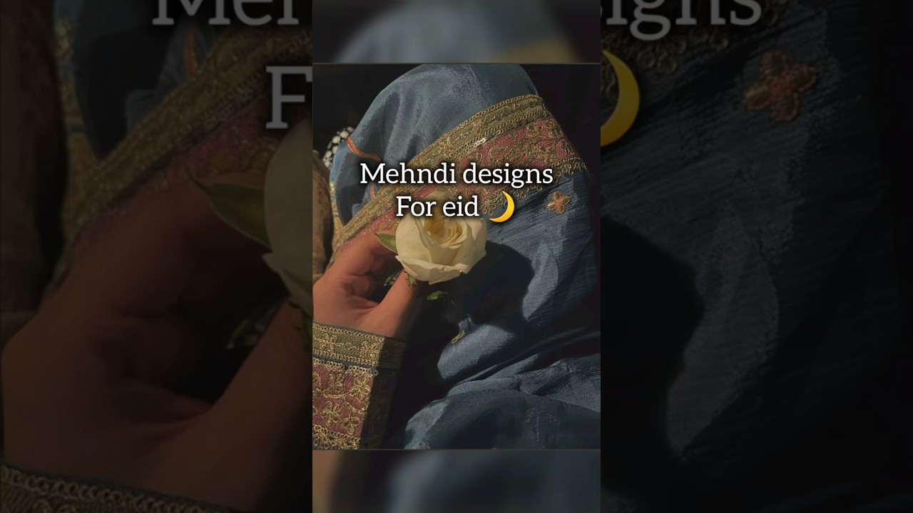 mehndi designs for eid 🌙 !!! aesthetic mehndi designs #aesthetic #shorts #mehndi #henna
