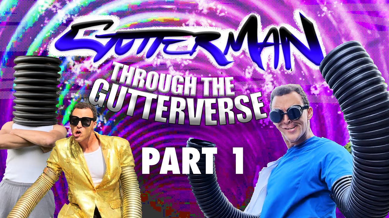 GUTTERMAN: THROUGH THE GUTTERVERSE PART 1