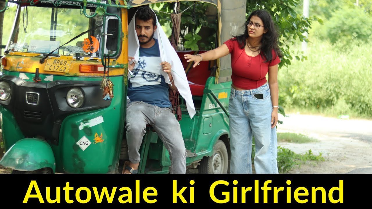 Autowale Ki Girlfriend | Gagan Summy