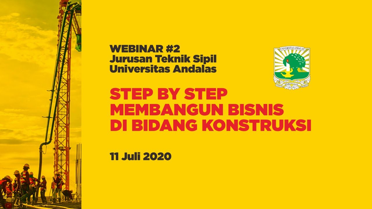 Webinar #2 JTS: Step by Step Membangun Bisnis Di Bidang Konstruksi