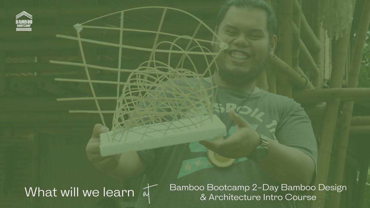 Bamboo Bootcamp Bamboo Design & Architecture Intro Course Modules