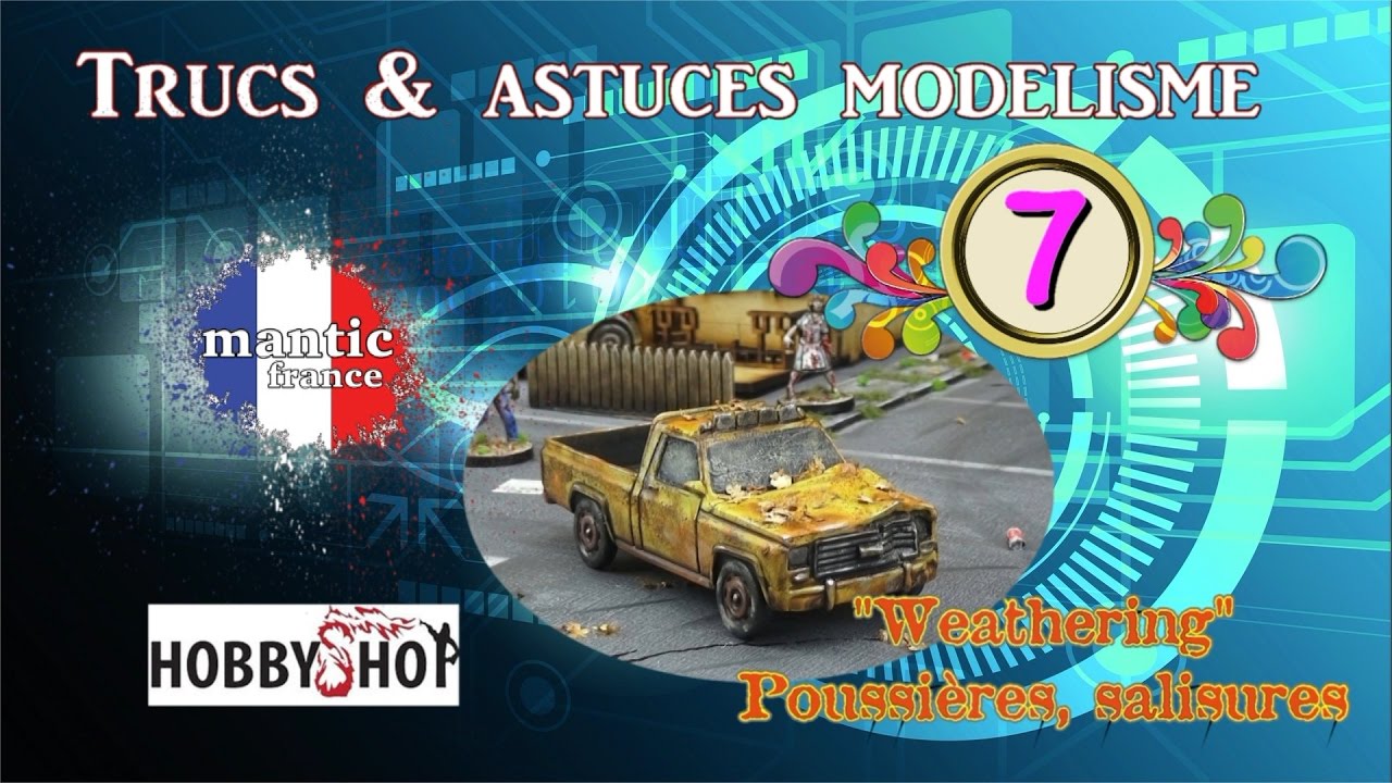 📌🔧 Trucs & Astuces modélisme N°7 