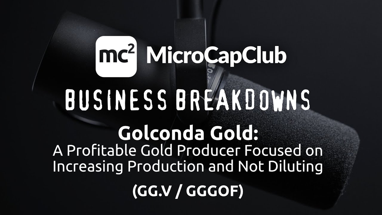 Golconda Gold (GG.V/GGGOF): A Profitable Gold Producer Focused on Increasing Prod. & Not Diluting