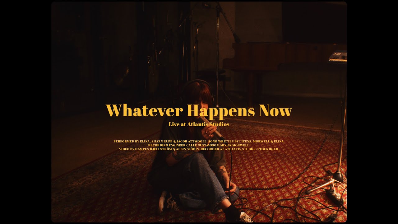 Elina - Whatever Happens Now (Live at Atlantis Studios)