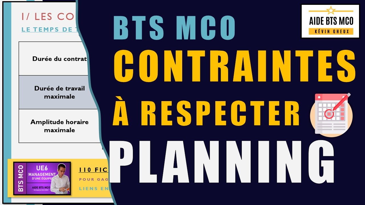BTS MCO : Quelles sont les CONTRAINTES à respecter pour faire un PLANNING ? | Management d'équipe