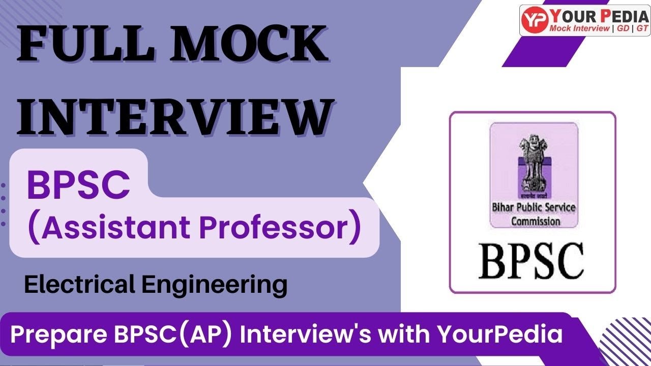 BPSC Electrical(AP) Full Mock Interview | Interview Guidance & Preparation for BPSC(AP)
