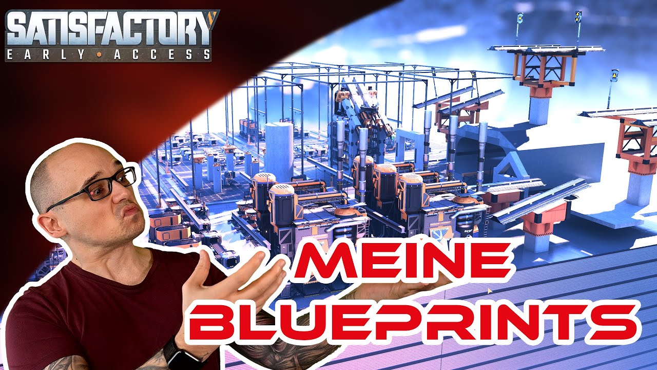 Ultimative Satisfactory Blueprints: Entdecke meine Geheimwaffen! 💡🚀