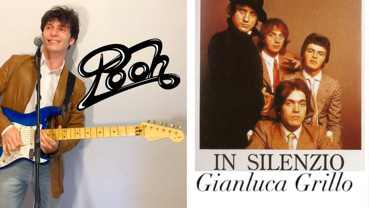 In Silenzio | Gianluca Grillo | Versione Inedita | Pooh