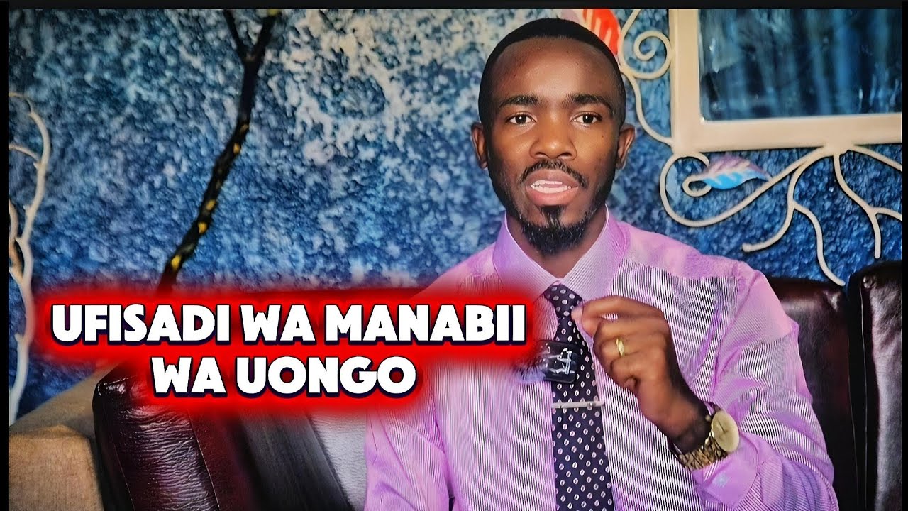 UFISADI WA MANABII WA UONGO!!