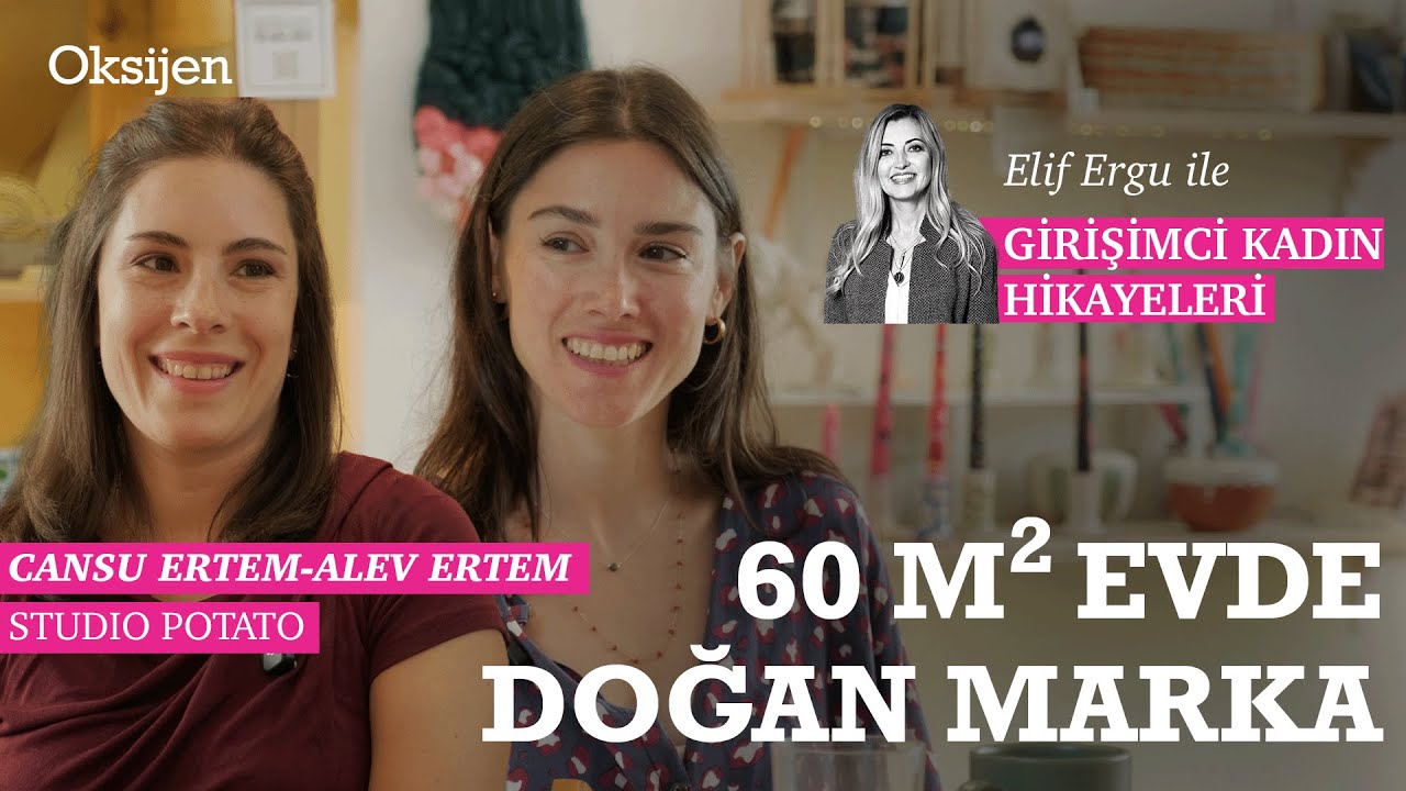 Girişimci Kadın Hikayeleri: Modern Kilimler | Studio Potato Cansu Ertem ve Alev Ertem