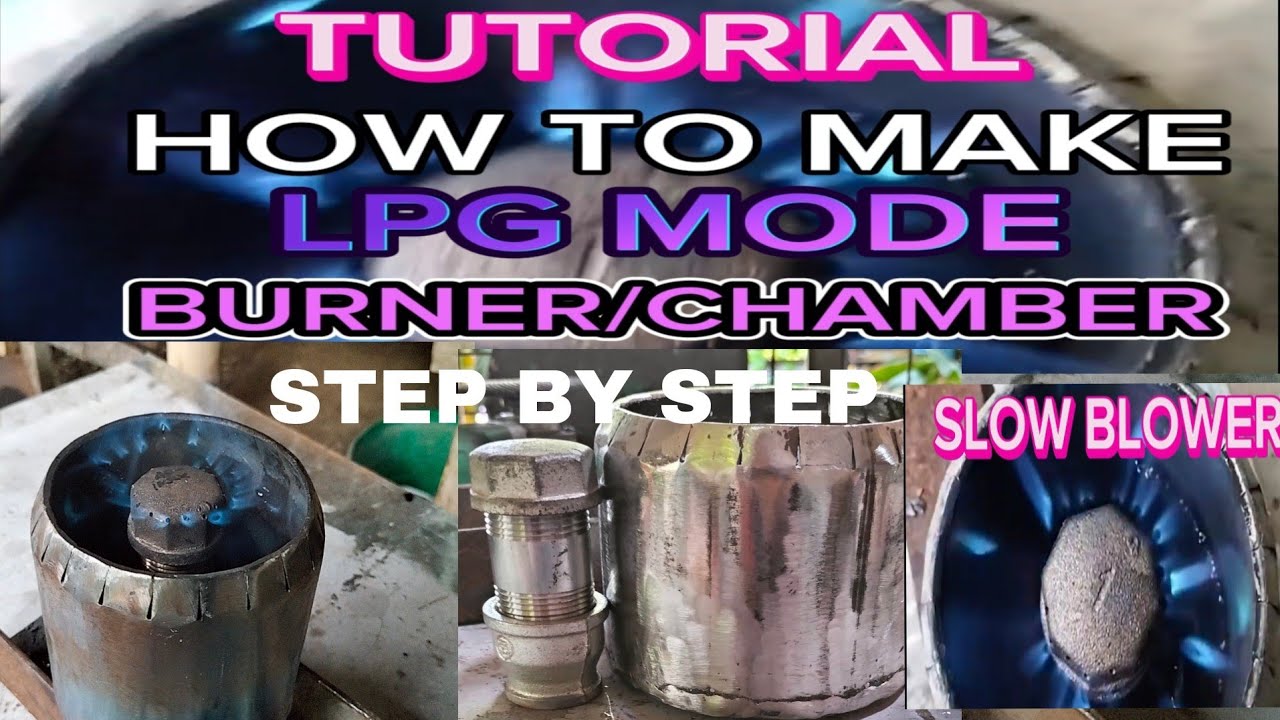 NEW LPG MODE REVEAL STEP BY STEP TUTORIAL HOW TO MAKE BURNER CHAMBER WASTE OIL STOVE